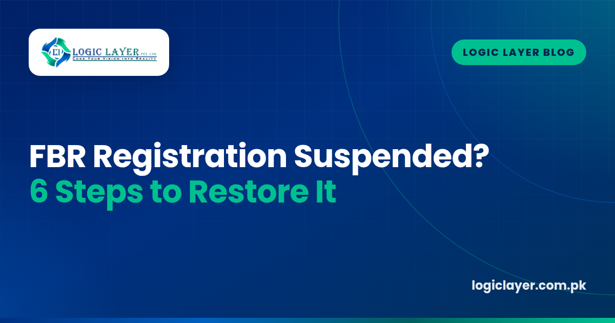 FBR Registration Suspended? 6 Steps to Restore It